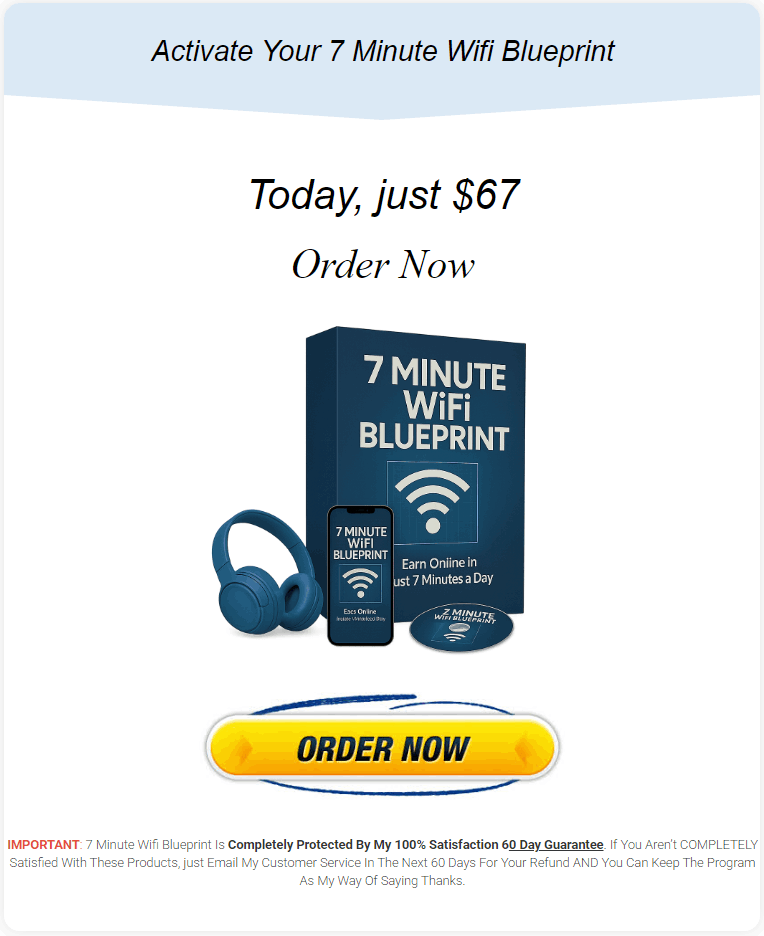 Activate Your 7 Minute Wifi Blueprint Offer Now!