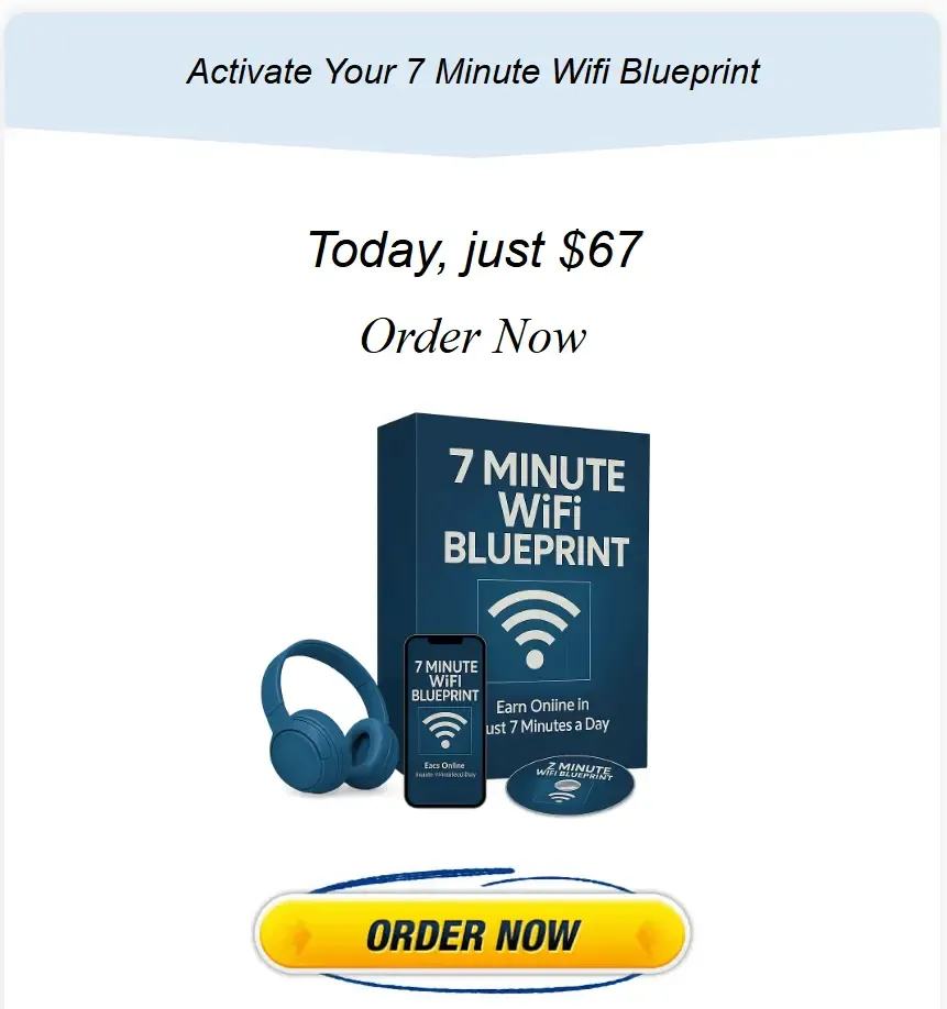 Activate Your 7 Minute Wifi Blueprint Offer!